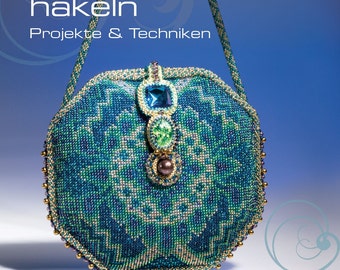 Perlentaschen häkeln, beading book in German language by Ann Benson