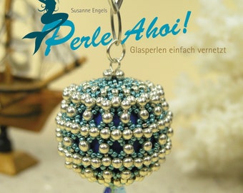 German beading book "Perle Ahoi" by Susanne Engels, all about netting with beads
