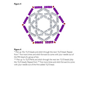 May include: A diagram showing how to create a beaded design. The design is a hexagon with a circle in the centre. The beads are purple, red, and white. The text in the image reads "Figure 4" and includes instructions for creating the design.