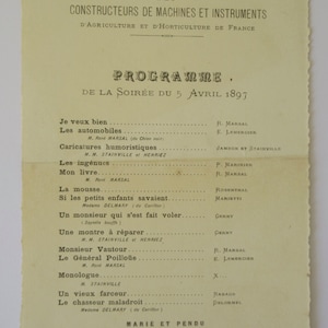 May include: A vintage programme for a soirée on 5 April 1897, featuring a list of performers and their acts, including "Je veux bien", "Les automobiles", "Caricatures humoristiques", "Les ingénues", "Mon livre", "La mousse", "Si les petits enfants savaient", "Un monsieur qui s'est fait voler", "Une montre à réparer", "Monsieur Vautour", "Le Général Poilloüe", "Monologue", "Un vieux farceur", "Le chasseur maladroit", and "Mariée et Pendu".