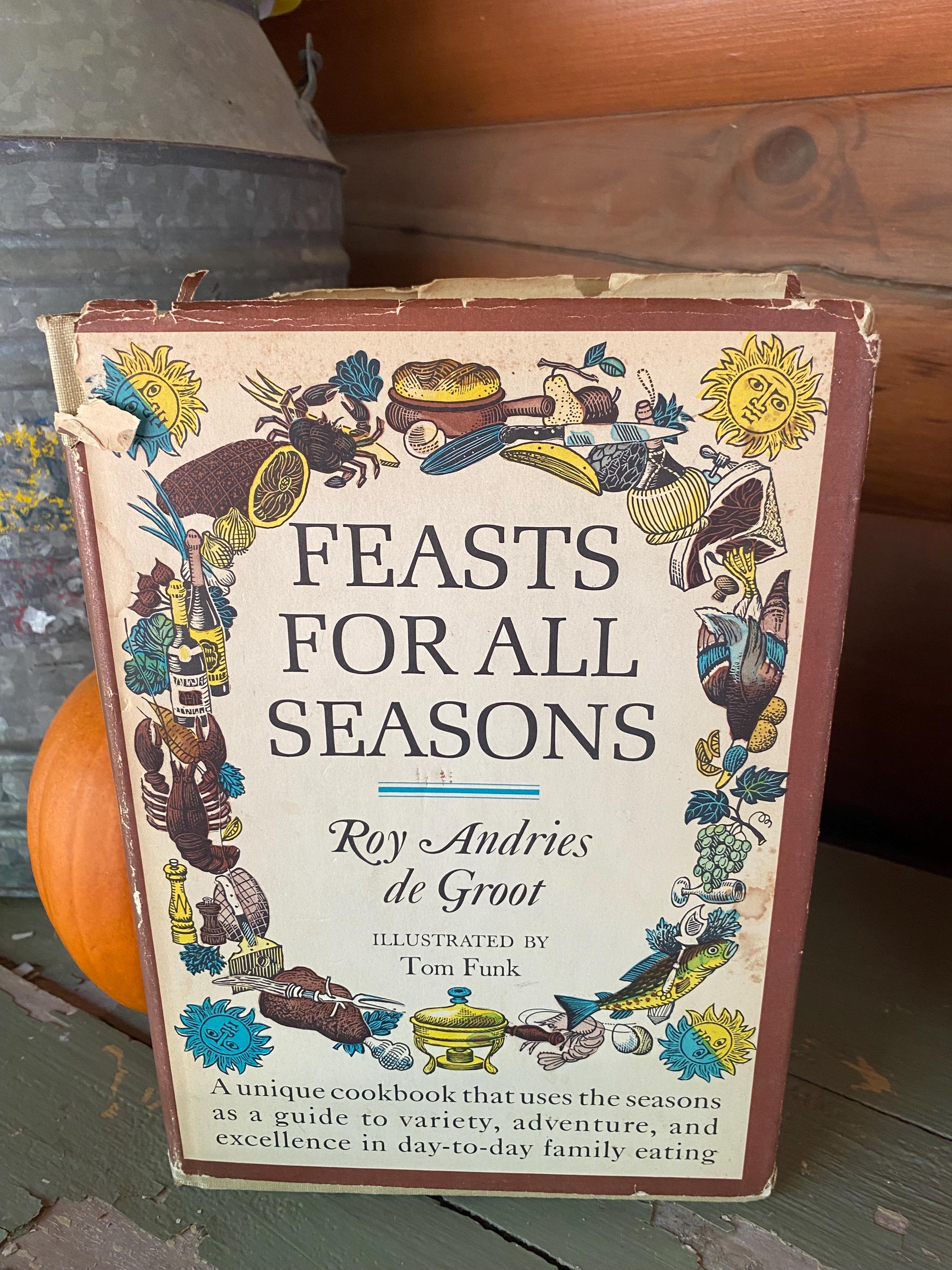 Vintage Feasts for All Seasons cookbook from 1966. Hardcover with book jacket