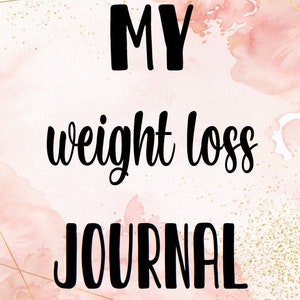 PRINTABLE Weight Loss Journal (ROSE GOLD)--Digital File