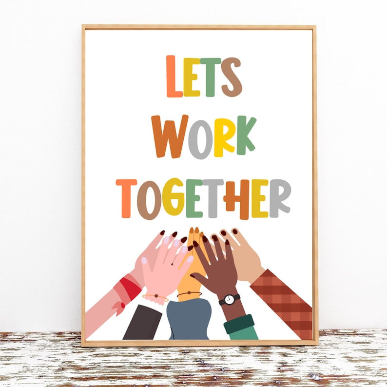 Work Together digital print, Diversity Poster, Nursery Decor, Children's bedroom, Playroom decor, Kids Quotes image 1
