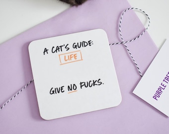 Funny cat coasters, Gifts for cat lovers, Cat gifts, Cat's guide to life coaster