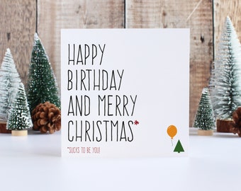 Funny Christmas birthday card, Joint birthday and Christmas card