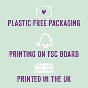 May include: A graphic with purple text on a light green background. The text reads "Plastic Free Packaging", "Printing on FSC Board", and "Printed in the UK". There is a white envelope with a purple heart inside, a white checkmark with a tree, and a white Union Jack flag.