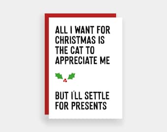Cat to appreciate me Christmas card, Funny cat Christmas cards