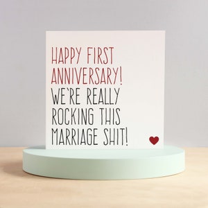 First wedding anniversary card, Funny anniversary card husband, Card for wife, 1 year anniversary, Rocking this marriage shit image 1