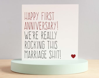 First wedding anniversary card, Funny anniversary card husband, Card for wife, 1 year anniversary, Rocking this marriage shit