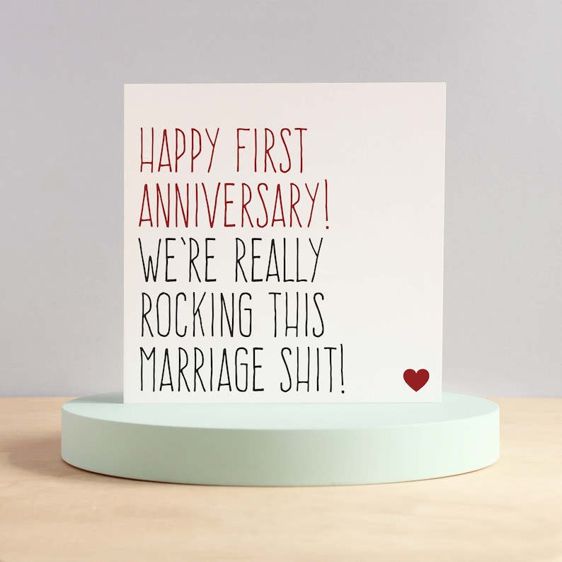 First wedding anniversary card, Funny anniversary card husband, Card for wife, 1 year anniversary, Rocking this marriage shit image 1