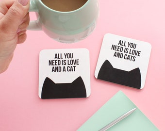 All you need is love and a cat coaster, Stocking filler gift for a cat lover