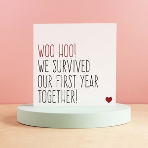 First anniversary card, Funny 1 year anniversary card, Anniversary card boyfriend, Survived our first year together image 1