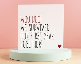 First anniversary card, Funny 1 year anniversary card, Anniversary card boyfriend, Survived our first year together