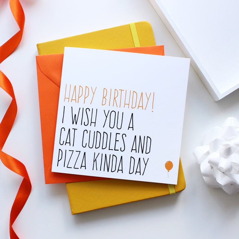 Funny birthday card for her, Cat birthday card friend, Happy birthday card, Cat cuddles and pizza day image 2