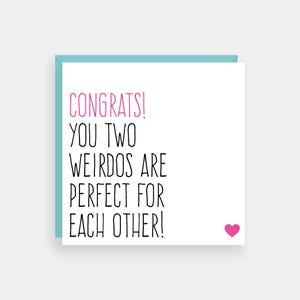 Carte de fiançailles amusante, carte de mariage du meilleur ami, vous êtes parfaits l'un pour l'autre