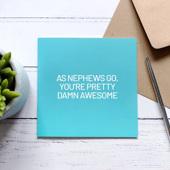 Funny card for nephew Nephew birthday card As nephews go | Etsy