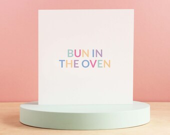 Bun in the oven funny pregnancy card, Expecting baby cards