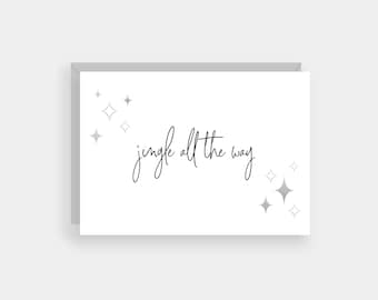 Jingle all the way silver foil Christmas card