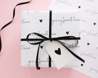 Eres mi papel de regalo y etiqueta de regalo humanos favoritos, papel de regalo de San Valentín para novio, papel de regalo de aniversario