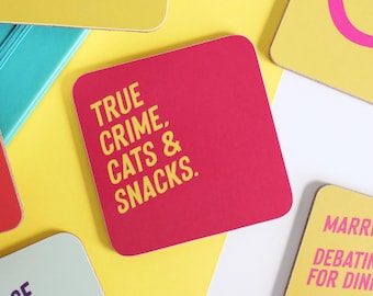 True crime, cats and snacks funny cat coaster