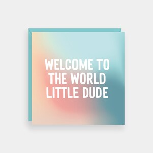 Carte Bienvenue au monde, petit garçon, nouveau-né
