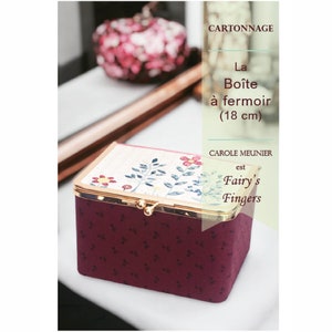 Tutoriel de cartonnage d'une Boite à Fermoir de 18 cm