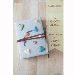 Tutoriel de cartonnage pour fabriquer un  album photo