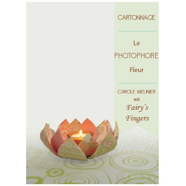 Tutoriel de cartonnage d'un photophore fleur