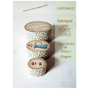 Create your own oval boxes, cartonnage tutorial