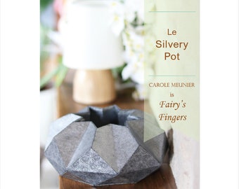 Tutorial for cartoning a silver faceted pot