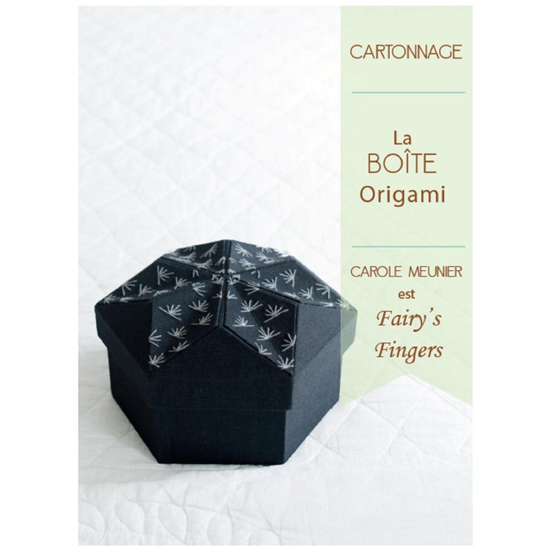 Cartonnage tutorial of a hexagonal box with faceted lid image 1