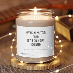 Funny candle, Gift for Mom Candle, Gift from child, Funny candle gift, Mother&#39;s Day, Mom birthday gift, Scented Soy Candle, Mom Gift