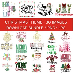 May include: A collection of Christmas-themed digital images. The images include festive text designs such as "Merry Christmas," "Baby it's cold outside," and "Jingle and Mingle." The images are available as a download bundle in PNG and JPG formats.