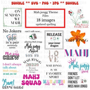 May include: A digital design bundle with Mahjong-themed graphics and text. The designs include phrases such as "Mahjong Mayhem," "Mahjong Crew," and "Mahjong Queen," alongside floral and tile illustrations. The bundle contains 18 images.