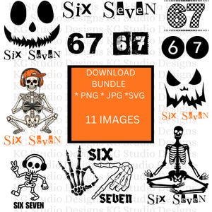 Sex sju 6 7 meme rolig 67 SVG-paket, 6 7 meme roligt skelett PNG, 67 trend, roliga sociala medier, Cricut-klippfil, 67 clipart, 67 Halloween