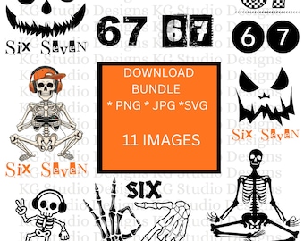 Six Seven 6 7 Meme Funny 67 SVG Bundle, 6 7 Meme Funny Skeleton PNG, 67 Trend, Funny Social Media, Cricut cut File, 67 Clipart, 67 Halloween