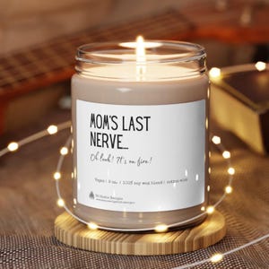 Moedercadeau, cadeau voor moeder, kaars voor moeder, grappig moedercadeau, grappige kaars, moeders verjaardag, Moederdag, moeder verjaardag, sojageurkaars, 9oz