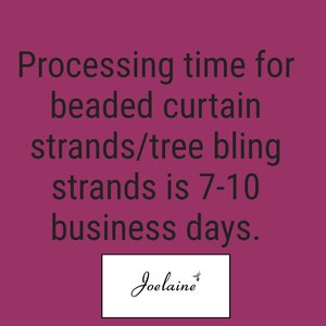 Beaded Curtain Processing Time