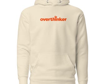 Overthinker Unisex Hoodie - Rolig Hoodie