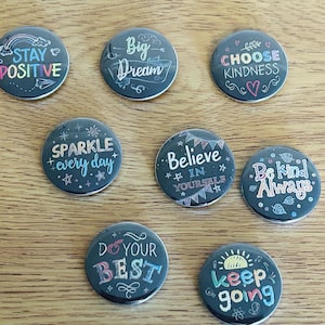 Positive affirmation Pin badges 1”