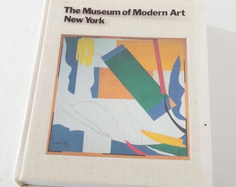The Museum of Modern Art, New York : The History and the Collection - Hardcover 1984