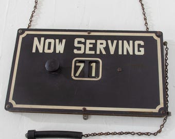 1950's "Now Serving" Deli Counter Store Sign, Global Ticket Co Phila. Pa.