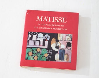 Matisse In the Collection of the Museum of Modern Art