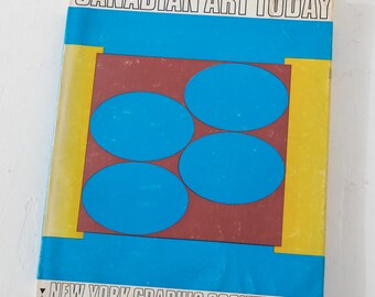 Canadian Art Today 1970 William Townsend Hardcover Book