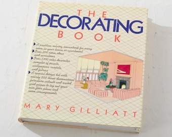 The Decorating Book Mary Gilliatt Hardcover Book