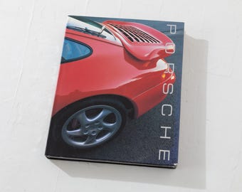 Porsche The Fine Art of the Sports Car Lucinda Lewis