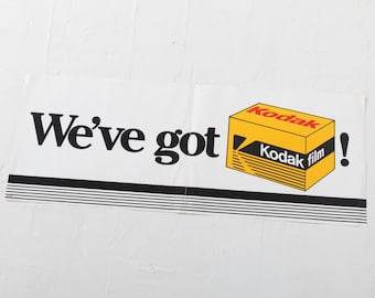 Kodak Film Poster "We've got Kodak Film!" In Store Display 22" x 8.5" Advertising