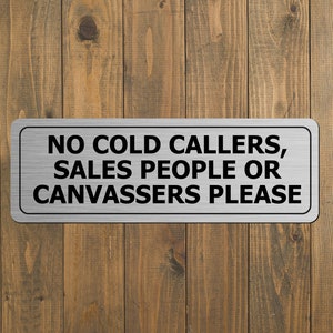 No Cold Callers Sales People Or Canvassers Metal Door House Sign Plaque - For Gate Fence Letterbox Window Postbox - Please Don't Knock