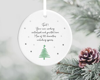 Personalised Christmas Tree Decoration Hanging Ornament Keepsake With Your Wording Choice Of 4 Fonts Gift Idea For Him Her - Tree Design