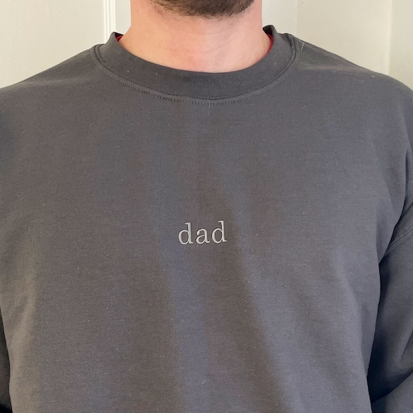 Minimal Dad Embroidered Gemma Crewneck Sweatshirt | New Dad Sweatshirt | Birth Announcement